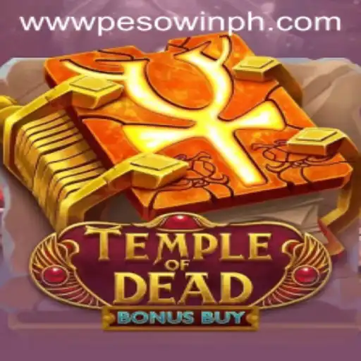 Temple of Dead Bonus Buy: Unveiling the Mystery with PESOWIN
